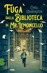 Fuga dalla biblioteca di Mr. Lemoncello - Librerie.coop