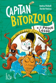 Capitan Bitorzolo e il pesce lesso - Librerie.coop