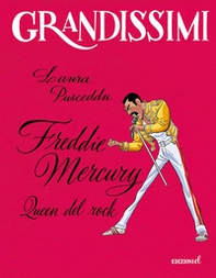 Freddie Mercury, Queen del rock - Librerie.coop