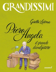 Piero Angela, il grande divulgatore - Librerie.coop