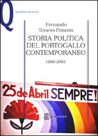 Storia politica del Portogallo contemporaneo (1800-2000) - Librerie.coop