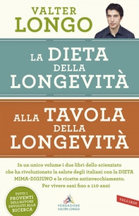 La dieta della longevità-Alla tavola della longevità - Librerie.coop