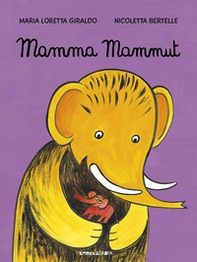 Mamma mammut - Librerie.coop