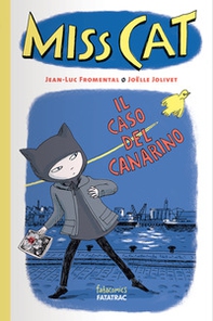 Il caso del canarino. Miss Cat - Librerie.coop