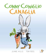 Conny coniglio canaglia - Librerie.coop