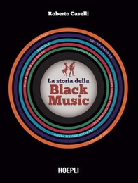 La storia della black music - Librerie.coop