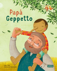 Papà Geppetto. Picture books - Librerie.coop