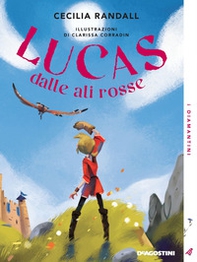 Lucas dalle ali rosse - Librerie.coop
