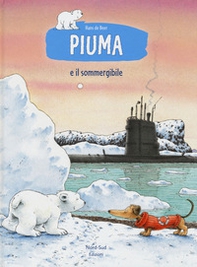 Piuma e il sommergibile - Librerie.coop