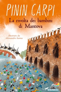 La rivolta dei bambini di Mantova - Librerie.coop