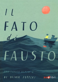 Il fato di Fausto. Una favola dipinta - Librerie.coop