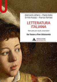 Letteratura italiana. Manuale per studi universitari - Vol. 2 - Librerie.coop