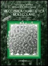 Meccanica quantistica molecolare - Librerie.coop