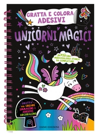 Unicorni magici. Gratta e colora adesivi - Librerie.coop