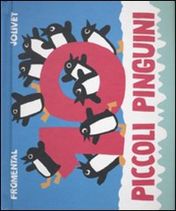 Dieci piccoli pinguini. Libro pop-up - Librerie.coop