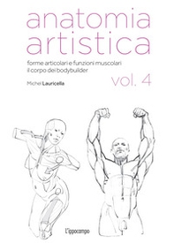 Anatomia artistica - Vol. 4 - Librerie.coop