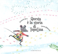 Questa è la storia di TopoLina - Librerie.coop