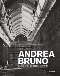 Andrea Bruno. Opere e progetti - Librerie.coop