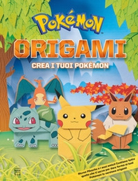 Pokémon. Origami - Librerie.coop